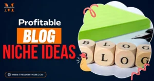 Profitable Blog Niche Ideas