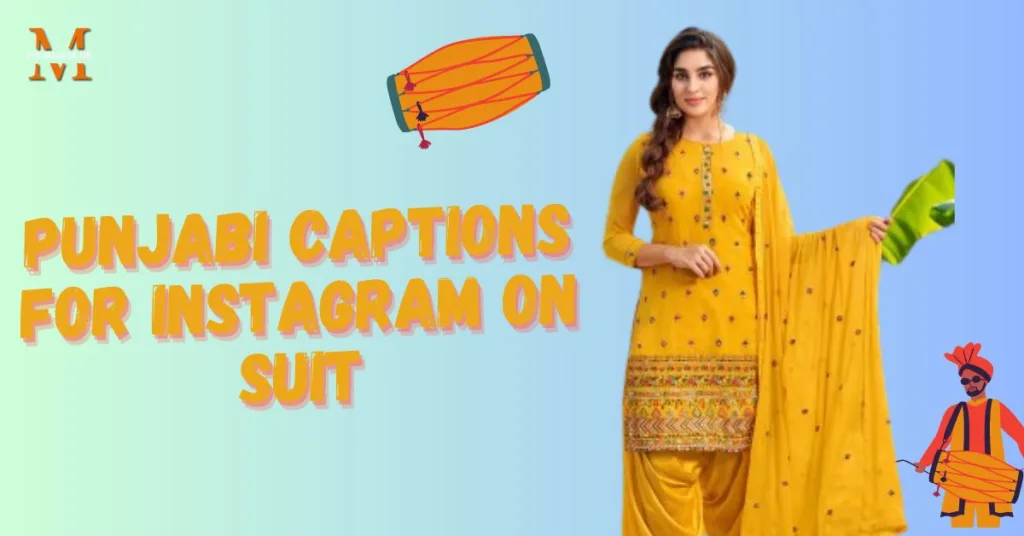 Punjabi Captions for Instagram on Suit