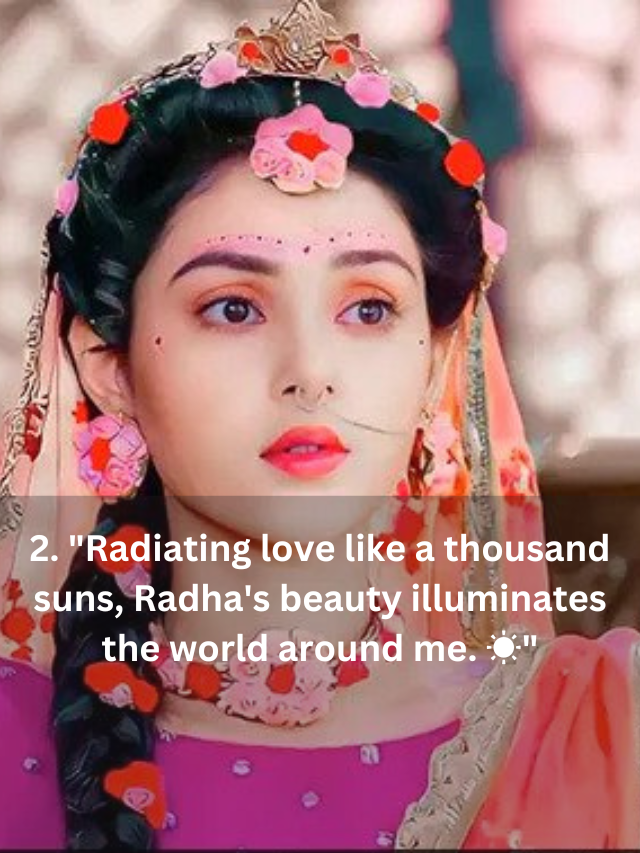 10-best-radha-captions-for-instagram-the-maurya-sir