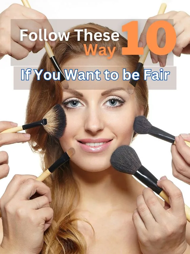 Follow These 10 Ways If You Want to be Fair