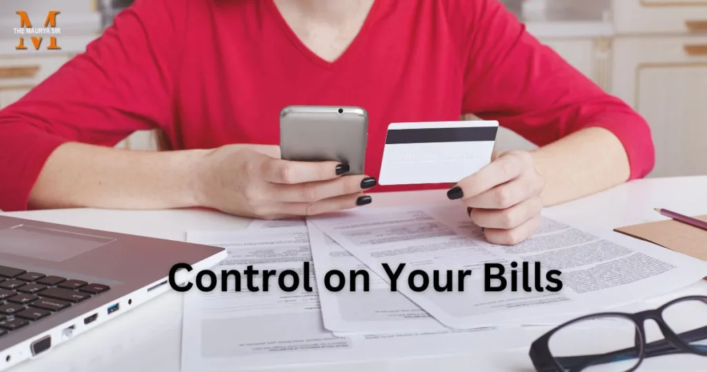 Control on Your Bills