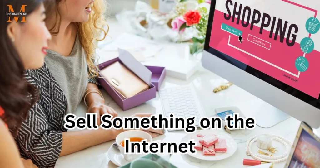 Sell Something on the Internet