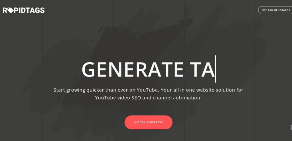 YouTube Tag Generator Tools: Rapidtags