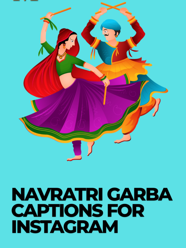 Navratri Garba Captions For Instagram